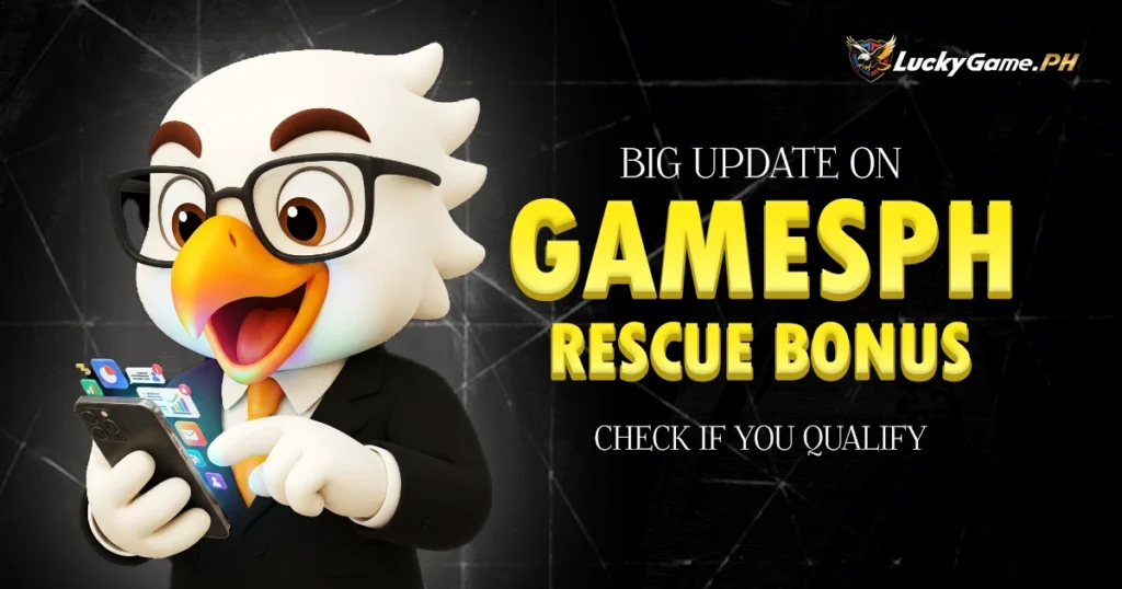 Big Update on GamesPH Rescue Bonus – Check If You Qualify