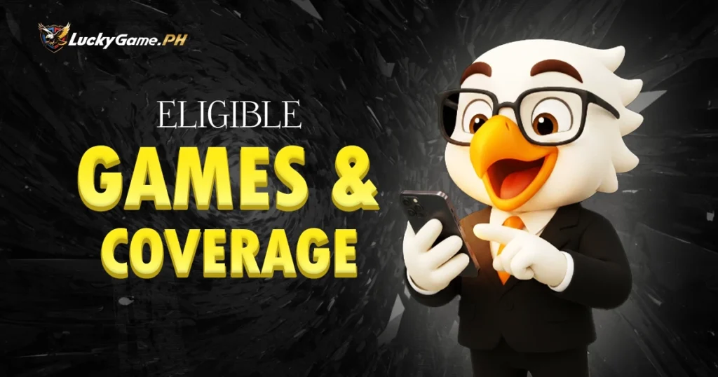 Eligible Games and Coverage