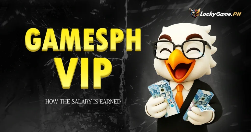 How GamesPH VIP Salary is Earned