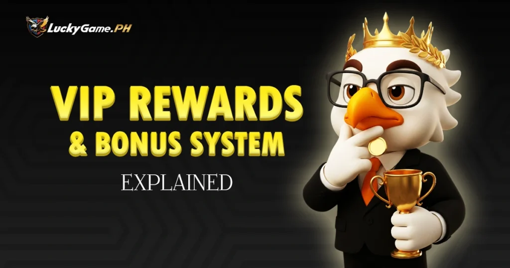 VIP Rewards and Bonus System Explained